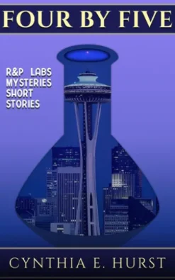 Four by Five (R&P Labs Mysteries Short Stories)