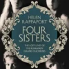 Four Sisters: The Lost Lives of the Romanov Grand Duchesses
