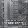 Franciscans and their Finances