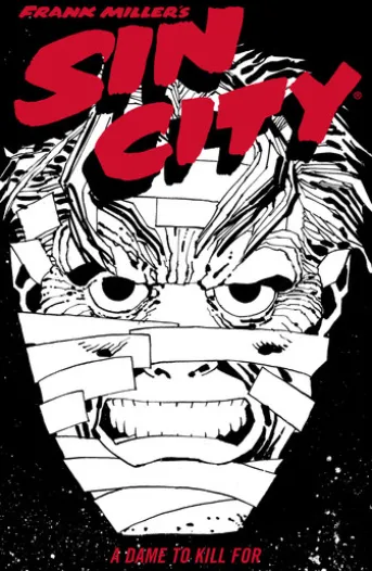 Frank Miller's Sin City Volume 2: A Dame to Kill For (Fourth Edition)