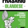 Frasario Italiano-Olandese e dizionario ridotto da 1500 vocaboli