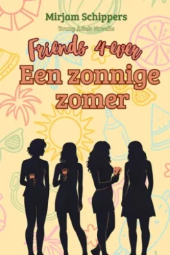 Friends 4-ever: een zonnige zomer