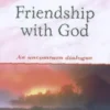 Friendship with God