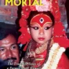 From Goddess to Mortal