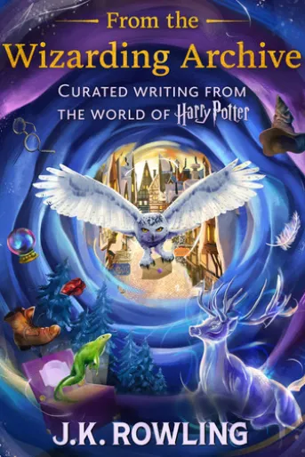 From the Wizarding Archive