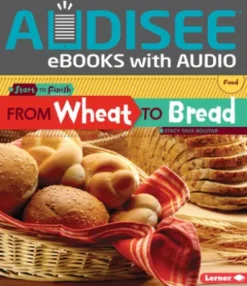 From Wheat to Bread