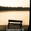 Gatekeeper II - The Leaving
