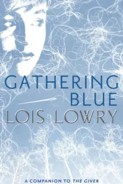 Gathering Blue