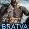 Gearrangeerd huwelijk met de Bratva