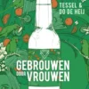 Gebrouwen door Vrouwen