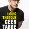 Geen taboe voor Theroux