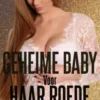 Geheime Baby voor Haar Roede