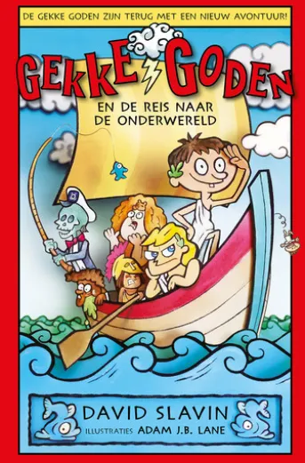 Gekke goden en de reis naar de onderwereld