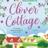 Gelukkig in Clover Cottage