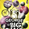 George and the Big Bang