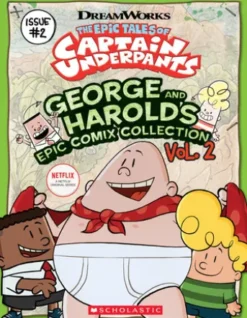 George and Harold's Epic Comix Collection Vol. 2 (The Epic Tales of Captain Underpants TV)