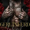 Geruïneerd Door Wraak