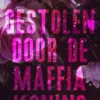 Gestolen door de maffiakoning
