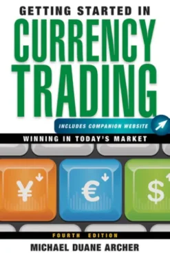Getting Started in Currency Trading
