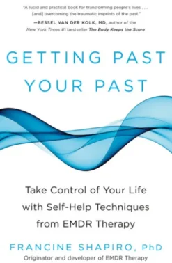 Getting Past Your Past