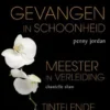 Gevangen in schoonheid/ Meester in verleiding/ Tintelende kwelling