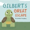 Gilbert’s Great Escape