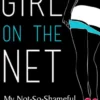 Girl On The Net: My Not-So-Shameful Sex Secrets