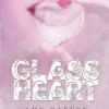 Glass Heart