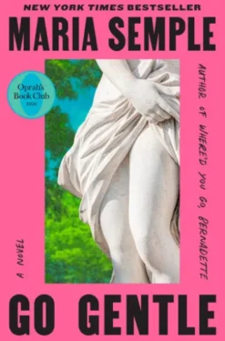 Go Gentle: Oprah's Book Club