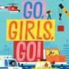 Go, Girls, Go!