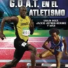 G.O.A.T. en el atletismo (Track and Field's G.O.A.T.)