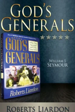 God's Generals: William J. Seymour