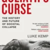 Goliath’s Curse