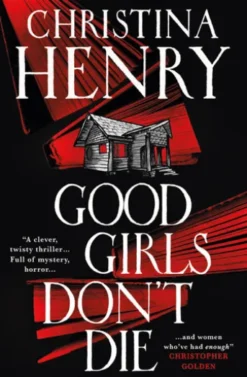 Good Girls Don't Die