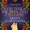Go Tell the Bees that I am Gone