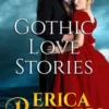 Gothic Love Stories (Books 1-5) Box Set