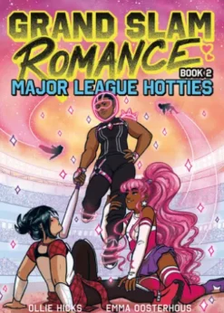 Grand Slam Romance Book 2: Major League Hotties