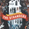 Greystone Secrets #1: The Strangers