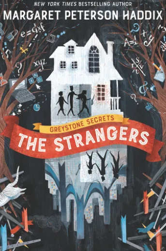 Greystone Secrets #1: The Strangers