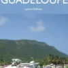 Guadeloupe Alive Guide