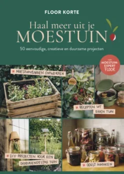 Haal meer uit je moestuin