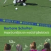 Haarbandjes en wedstrijdkriebels