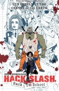 Hack/Slash: BACK TO SCHOOL Vol. 1