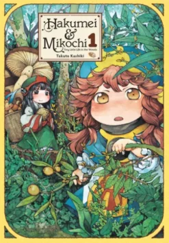 Hakumei & Mikochi: Tiny Little Life in the Woods, Vol. 1