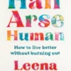 Half-Arse Human