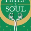 Half a Soul