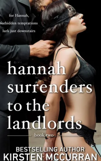Hannah Surrenders to the Landlords: Book Two