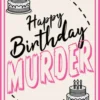 Happy Birthday Murder