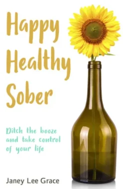 Happy Healthy Sober