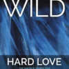 Hard Love